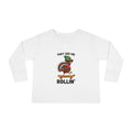 Funny Turkey Thanksgiving Long Sleeve – Toddler